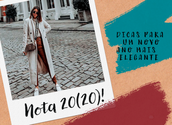 Nota 20(20)! Dicas para um novo ano mais elegante dicas para um novo ano mais elegante-sweather weather
