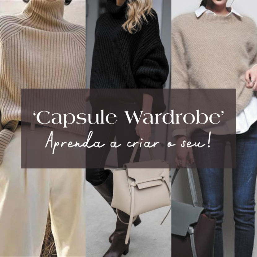 "Capsule Wardrobe" - Aprenda a Criar o Seu capsule_wardrobe_moda_fashion