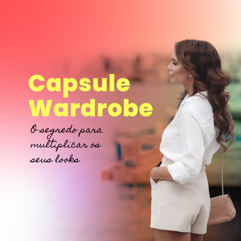 Capsule wardrobe - O segredo para multiplicar os seus looks capsule_wardrobe_shopping_cidade_do_porto