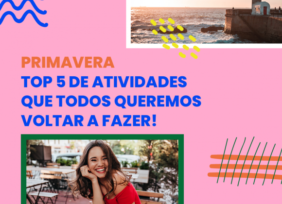 primavera_atividades_top_5_shopping_cidade_porto