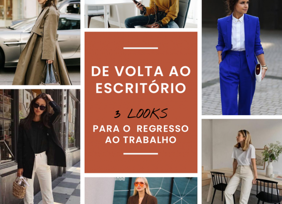 De volta ao escritório - 3 Looks para o regresso ao trabalho outono_inverno_shopping_cidade_porto