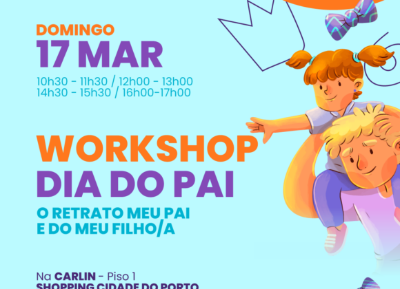 conteudo_dia-pai_evento-carlin_cidadeporto