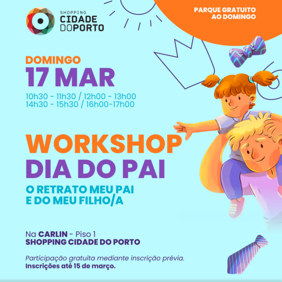conteudo_dia-pai_evento-carlin_cidadeporto