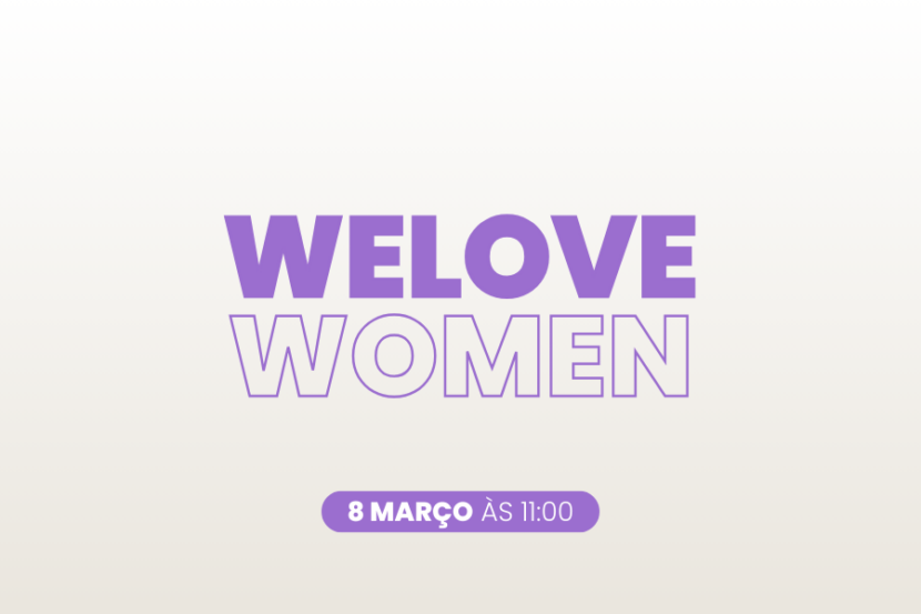 Celebre o dia da mulher com o Podcast WeLove Women Sem nome (940 x 900 px) (900 x 600 px) (1)