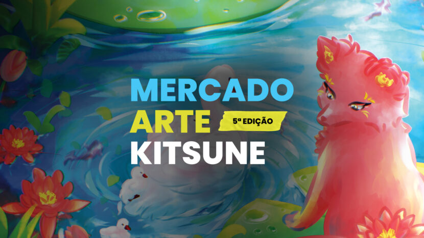 5.ª edição do Mercado Arte Kitsune