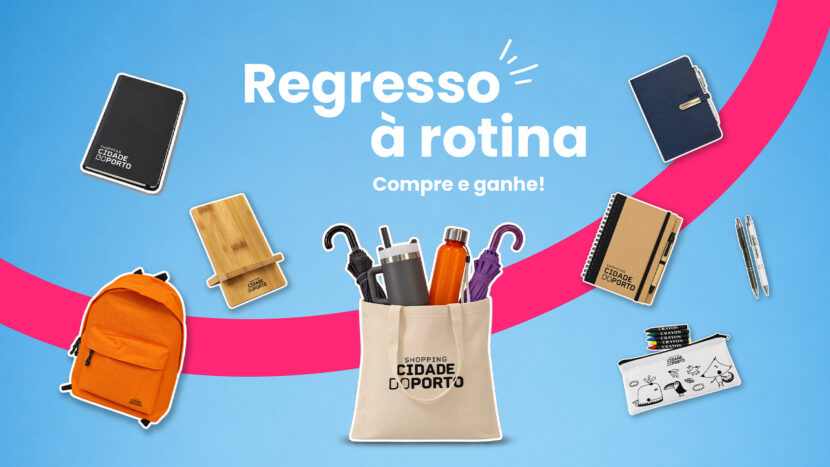 Regresso à Rotina: faça as suas compras e ganhe brindes no Shopping Cidade do Porto Regresso à Rotina: faça as suas compras e ganhe brindes